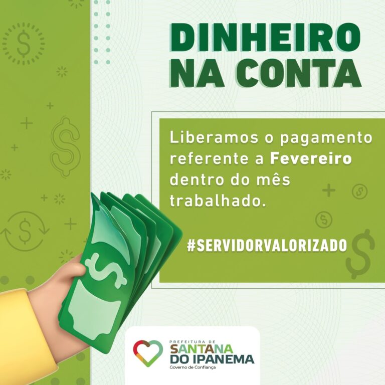 Prefeitura de Santana libera pagamento de Fevereiro