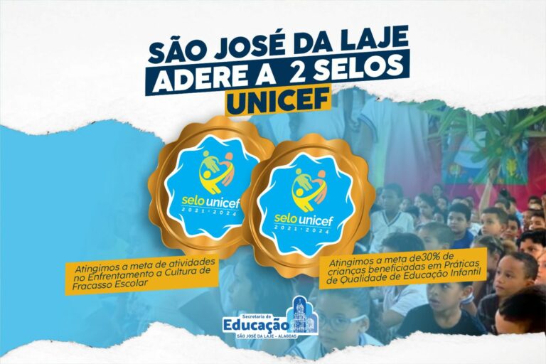 São José da Laje adere a dois selos do Unicef